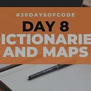 Dictionaries And Maps 30 Days Of Code In Python Day 8