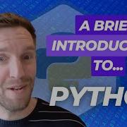 A Brief Introduction To Python