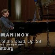 Rachmaninov The Isle Of The Dead Op 29 Arr G Kirkor And B Giltburg For Piano Musicvideo