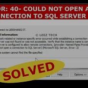 ERROR 40 COULD NOT OPEN A CONNECTION TO SQL SERVER