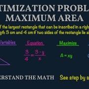How To Find The Maximum Area Of A Rectangle In A Right Triangle Another Step By Step Example