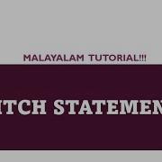 Switch Statement C Programming Language Malayalam Tutorial