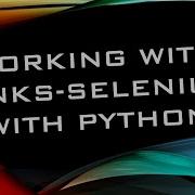 Working With Links Selenium Automation With Python Pycharm IDE