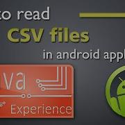 How To Read CSV Files In Android Application