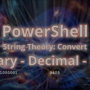 PowerShell Convert Between Binary Decimal Hex Step By Step