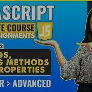 12 Strings String Methods And Properties Javascript For Beginners Javascript Full Course