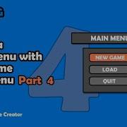 Dev Tutorial Part 4 Main Menu Using Game Creator Unity