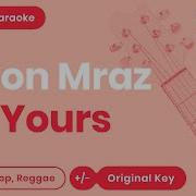 Jason Mraz I M Yours Karaoke Acoustic