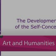 The Development Of The Self Concept Screencast