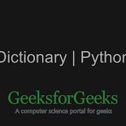 Python Programming Tutorial Dictionary Part 1 GeeksforGeeks