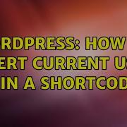 Wordpress How To Insert Current User ID In A Shortcode