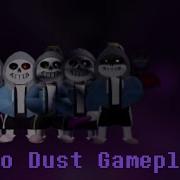 Undertale Judgement Day Evo Dust Gameplay