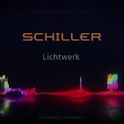 Schiller Lichtwerk Animation HD1080p