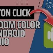 GENERATE A RANDOM COLOR ON BUTTON CLICK Android Studio