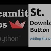 File Downloads With Streamlit Download Button