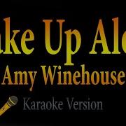 Amy Winehouse Wake Up Alone Karaoke