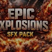 Epic Explosions SFX Pack Showcase