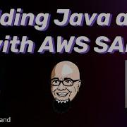 Building Java Apps With SAM Serverless Office Hours