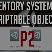 Adding ScriptableObjects To MonoBehaviours Nesting Inventory System P2 Unity C 2018 Tutorial