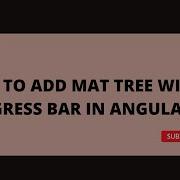 Mat Tree With Progress Bar In Angular Part 1