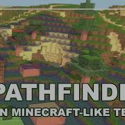 Minecraft Like Terrain Pathfinding