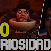 20 CURIOSIDADES DEL MICHAEL JACKSON TOILET SKIBIDI TOILET