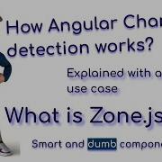How Do Angular Changes Detection Works OnPush Default And Zone Js Smart And Dumb Component