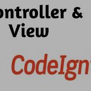 Controllers And Views In Codeigniter Part 4 Codeigniter 3 Tutorial In Hindi