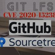 Git LFS Exploit For Remote Code Execution CVE 2020 27955