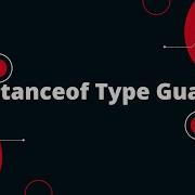 Typescript Tutorial 39 Understanding TypeScript Instanceof Type Guard