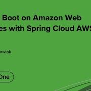 Spring Boot On Amazon Web Services With Spring Cloud AWS