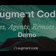 Augment Code Demo
