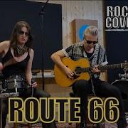Route 66 MG Shuffle Acoustic Rock Cover