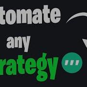 How To Automate Any Trading Strategy With TradingView And 3Commas