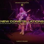 New Constellations Hot Blooded Live Crystal Ballroom