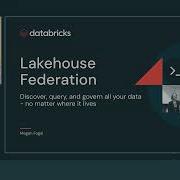 Get Data Into Databricks Lakehouse Federation