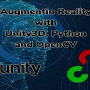 Unity 3D Augmented Reality Application With OpenCV And Python