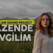 Nazende Sevgilim Anatolian Rock Cover Anatolian Sound Project