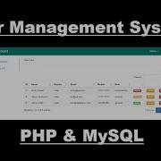 Complete User Management System Using PHP And MySQL
