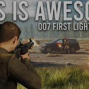 007 First Light Is VERY Impressive Part 1 Gameplay Walkthrough