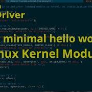 Let S Code A Linux Driver 1 A Minimal Hello World Linux Kernel Module