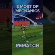BROKEN MECHANICS IN REMATCH Rematch