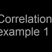 Correlation Example 1