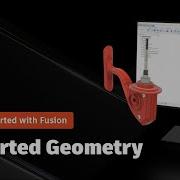 Working With Imported Geometry Getting Started With Autodesk Fusion Episode 7