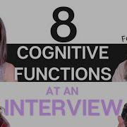 8 Cognitive Functions At An INTERVIEW