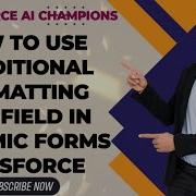 OOTB02 HOW TO USE CONDITIONAL FORMATTING TO A FIELD IN DYNAMIC FORMS SALESFORCE DYNAMIC FORMS