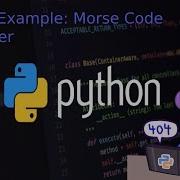 Python Project Example Morse Code Decypher