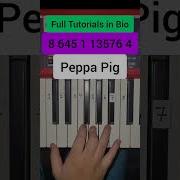 Peppa Pig Theme Easy Piano Tuto