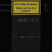 Code Snippet 2 What Will Be The Output Javascript Reactjs