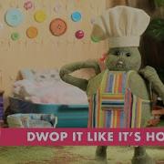 Tiny Chef Dwop It Like It S Hot